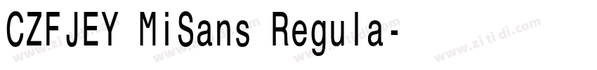 CZFJEY MiSans Regula字体转换